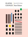 Cover image for Playing Changes